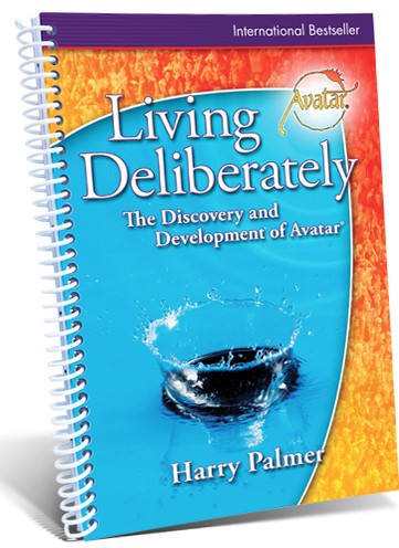 Living Deliberately book by Harry Palmer  Avatar course Stars Edge International